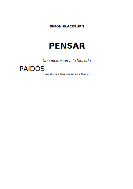 Pensar: Una incitacion a la Filosofia